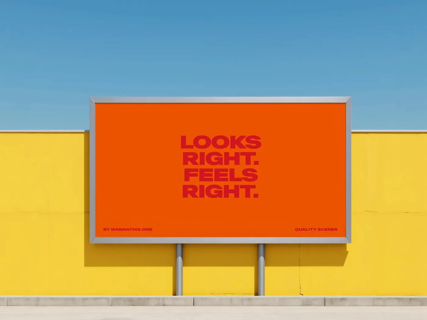 Campaign message set in large type on an outdoor billboard